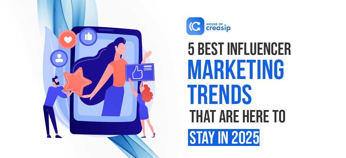 Influencer Marketing Trends