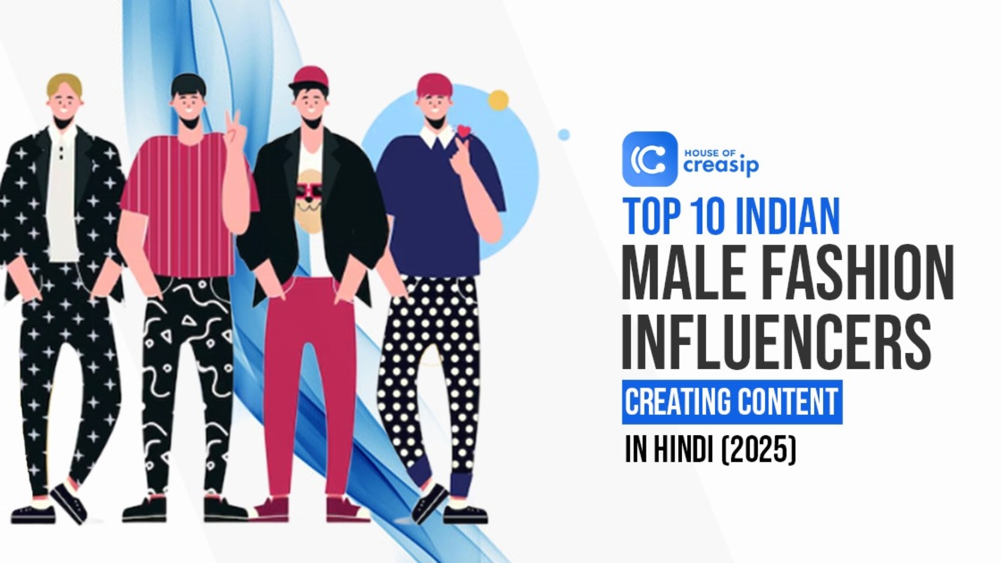 Male Fashion Influencers