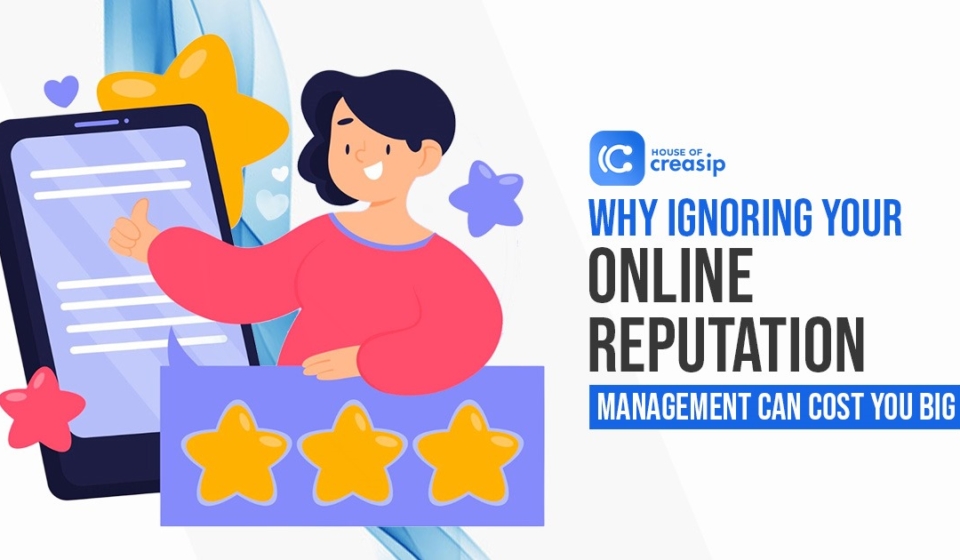 Ignoring Your Online Reputation Management