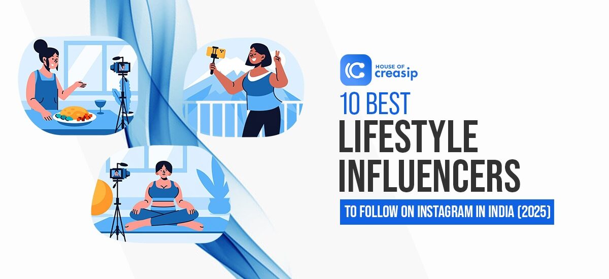 10 Best Lifestyle Influencers